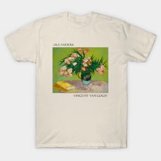 Vincent Van Gogh- Oleanders T-Shirt